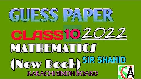 Guess Paper | Class 10 (2022) | Mathematics New Book | Karachi Sindh Board