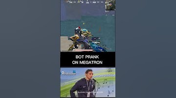 PUBG Mobile Funny Moments | BOT Prank on Megatron 😂 #pubgmobile #pubg #shorts