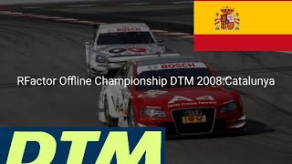 RFactor Offline Championship DTM 2008:Catalunya screenshot 5