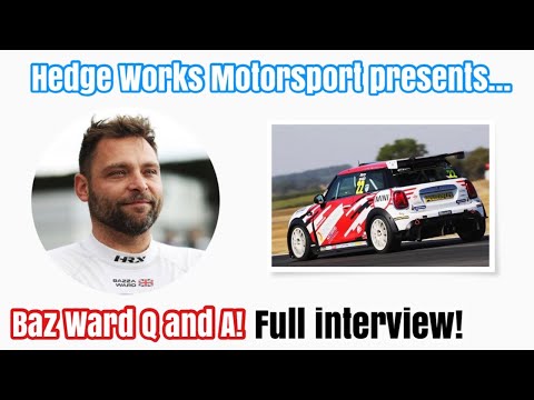 Q and A with JCW MINI CHALLENGE driver, Baz Ward! | Hedge Works Motorsport |