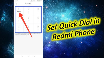 How to Set Quick Dial in Redmi Note 5
