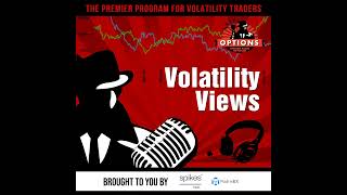 VV 440: What Do We Do Now With Falling Volatility