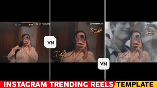 Please Come back Reels Template l Pagal Nayi Hona Song Reels VN Template | Dhokha Dobara Dil Khayega