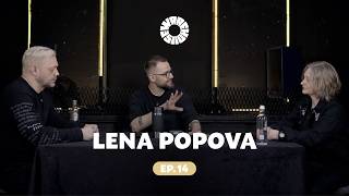 WAREHOUSE PODCAST - LENA POPOVA