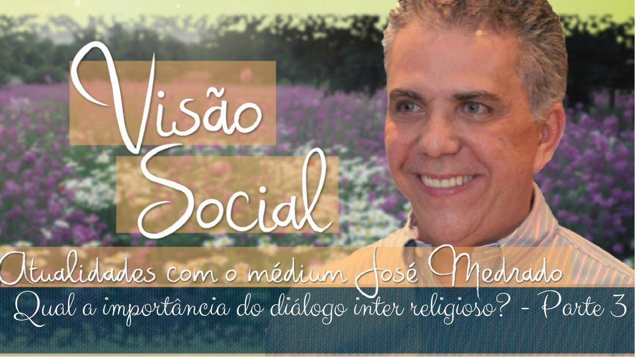 espiritismo em ingles Qual a importância do diálogo inter religioso? | Visão Social | Parte 3 (11/03/2018)