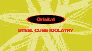 Orbital - Steel Cube Idolatry (Remastered) [Visualiser]