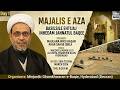 LIVE Day 1 Majalis E Aza Basilsile Ehtijaj Inhedam Jannatul Baqee Maulana Wasi Hasan Khan