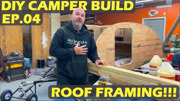 Teardrop Camper Build Episode 4!!!  Lacquer and Roof Framing!!!