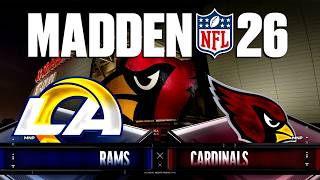 Madden 26 2031 Week 1 LA Rams At Arizona Cardinals **All Madden Franchise**