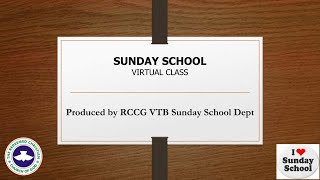 VIRTUAL SUNDAY SCHOOL | LESSON 21 - COMMITMENT PART 1