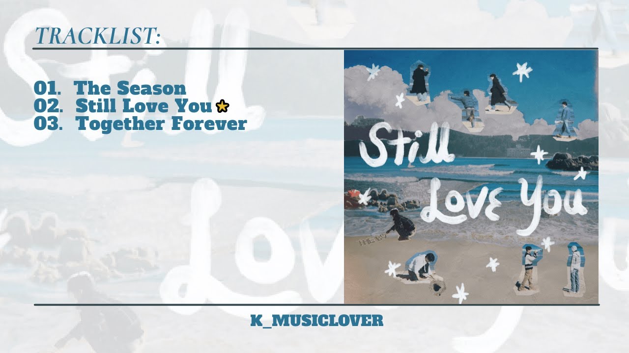 THE BOYZ (더보이즈) - Special Single [Still Love You] - YouTube