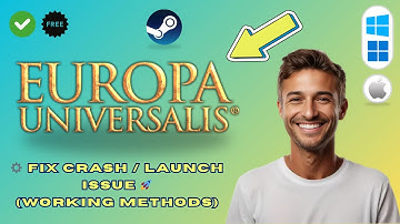 How to Fix Europa Universalis V Not Working / Launching / Crashing / Black Screen / Freezing (2025)