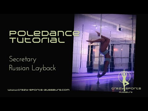 CrazySports Augsburg: Pole Dance Tutorial - Secretary (Russian Leanback/ Russian Layback)