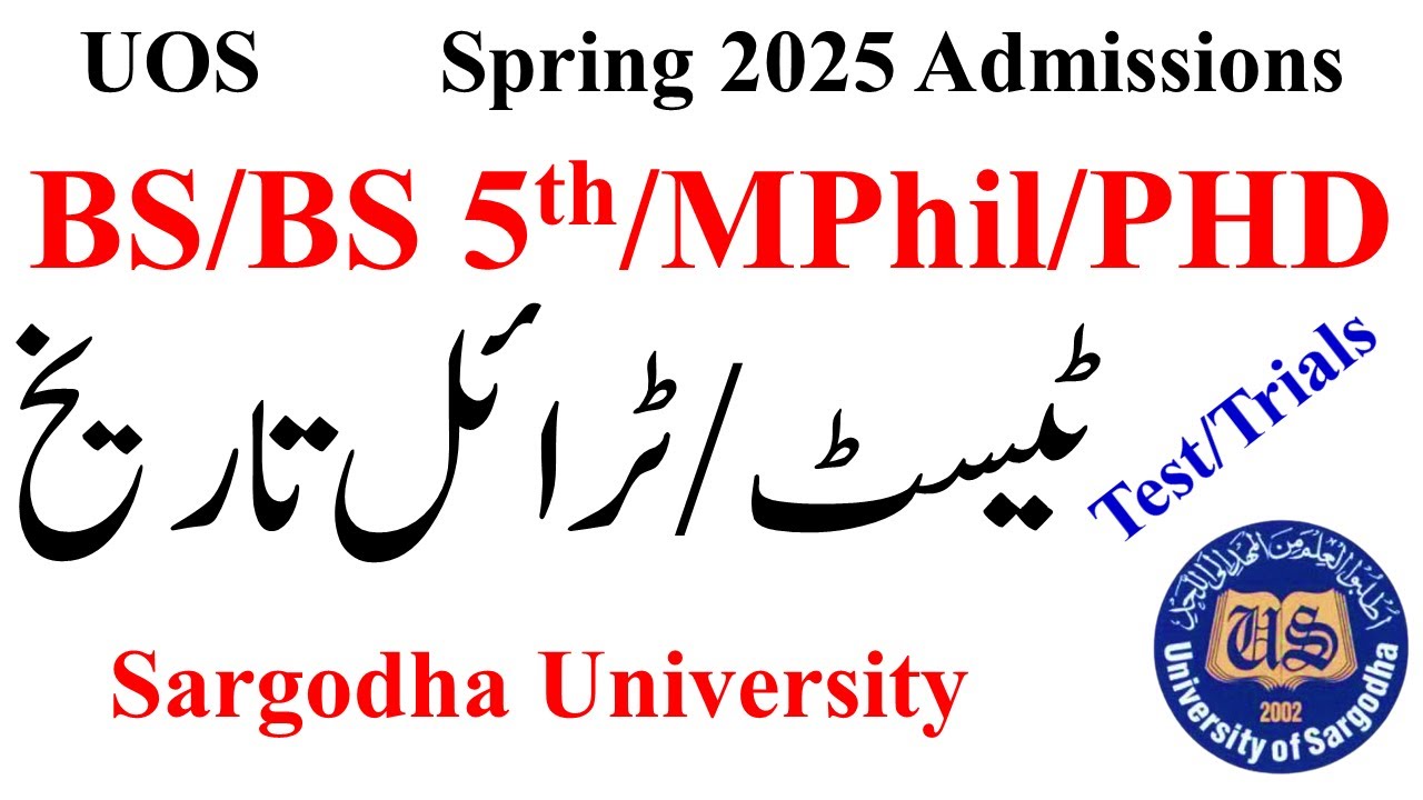 sargodha-university-admissions-2025-test-trial-dates-uos-admissions