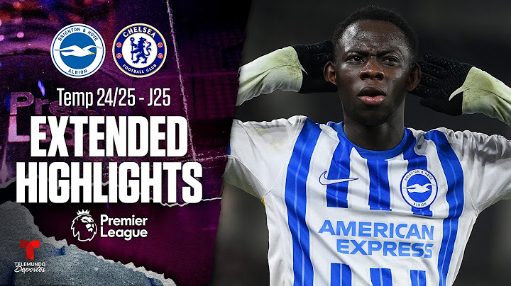 Brighton vs. Chelsea | Highlights Premier League | Jornada 25 | Telemundo Deportes