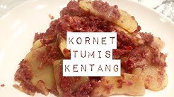 Resep Kornet Tumis Kentang (Potato Corned Beef Recipe Video) - Durasi: 4.08. 