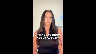 3 things you may not know about Augusta