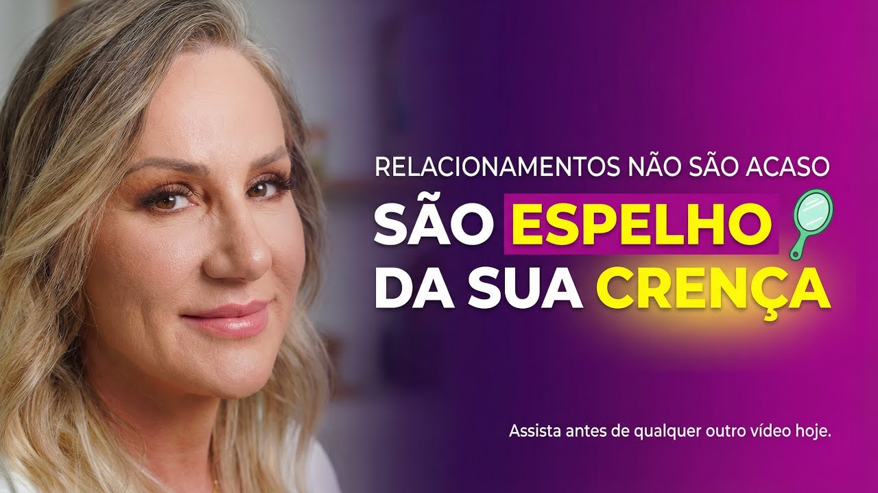 RELACIONAMENTOS NÃO SÃO ACASO  SÃO ESPELHO DA SUA FREQUÊNCIA