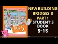 New Building Bridges 5 Student's Book 5-16