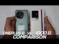 Oneplus 11 vs iqoo 11 Comparison