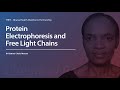 9. Protein Electrophoresis and Free Light Chains - Dr Bettina Chale-Matsau