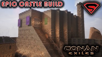 CONAN EXILES EPIC CASTLE BUILD PART 1