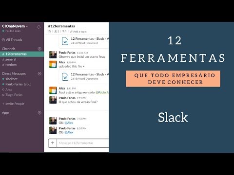 Série 12 Ferramentas Slack: Colaboração Online