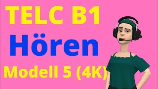 TELC B1 Hören 2020 | B1 Prüfung Hörverstehen Modell 5 ( 4K )
