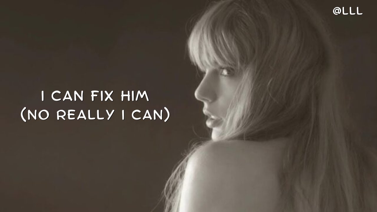 Taylor Swift - I Can Fix Him (No Really I Can) (Lyrics Video)