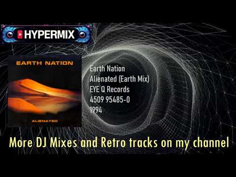 EARTH NATION - ALIENATED - Eye Q Records Transient: Nu Energy +