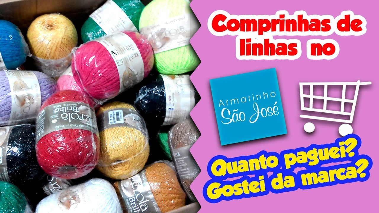 Comprinha de linhas para crochê no Armarinho São José - YouTube