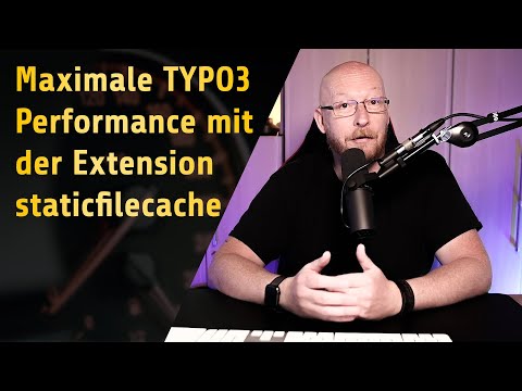 TYPO3 Tutorial: maximale TYPO3 Performance mit der Extension staticfilecache