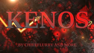 [OUTDATED] [FULL LAYOUT] Kenos by ChiefFlurry, Bianox and more!
