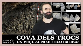 El Primer Caso de Transhumancia Neolítica en Europa  | Descubrimientos en la Cova dels Trocs