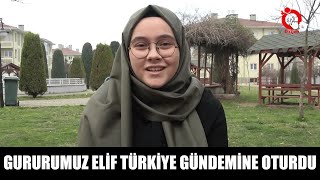 GURURUMUZ ELİF TÜRKİYE GÜNDEMİNE OTURDU Resimi