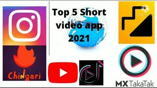 Top 5 short video app 2021.instagram, YouTube,moj,MX takatak,chingari and changa. by INTERNET WORLD screenshot 5