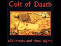 Cult Of Daath - Slit Throats #3 Inhuman Sacrifice