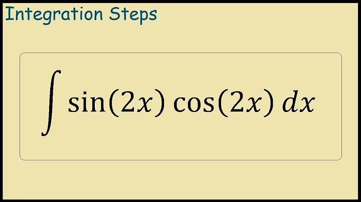 How to integrate sin(2x)cos(2x)