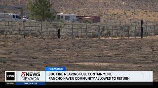 Rancho Haven community allowed to return as crews increase containment on Bug Fire
