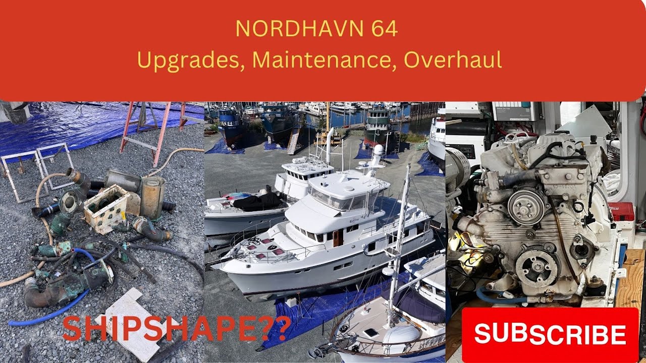How to make Nordhavn 64 - 01 seaworthy and shipshape.    HD 720p