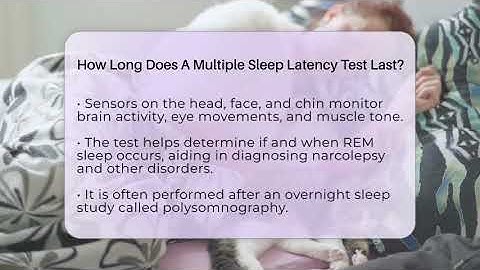 How Long Does A Multiple Sleep Latency Test Last? - Sleep Apnea Support Network