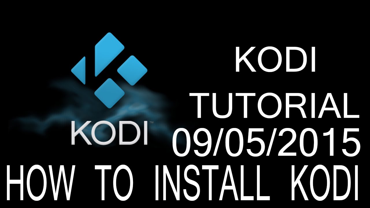 HOW TO INSTALL KODI - YouTube