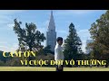 Cảm ơn vì cuộc đời vô thường