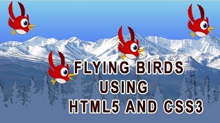 flying birds using html5 and css3