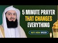 🌙 “5 Minute Prayer That Changes Everything"| Mufti Menk Best islamic Reminder