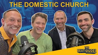 The Domestic Church | Dr. David Wright | Episode #170