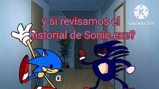 El Historial Del Sonic.exe