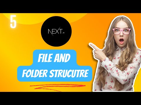 Next JS tutorial | File and folder  Project structure