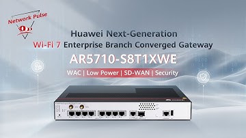 (Video) NetEngine AR5710-S8T1XWE Product Overview