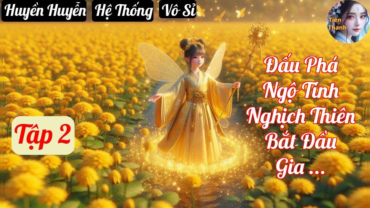 [Tập 2] Đấu Phá Ngộ Tính Nghịch Thiên Bắt Đầu Gia Nhập Chat Group - Chương 91-186 - Truyện Huyền Huy